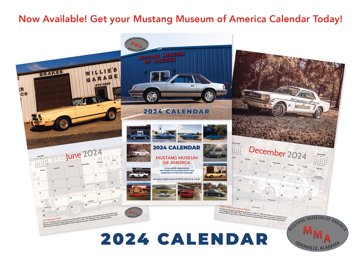 2024 Mustang Museum of America Calendar now available on the Mustang Museum of America eBay store. Price is $13.95 each, two for $24.95