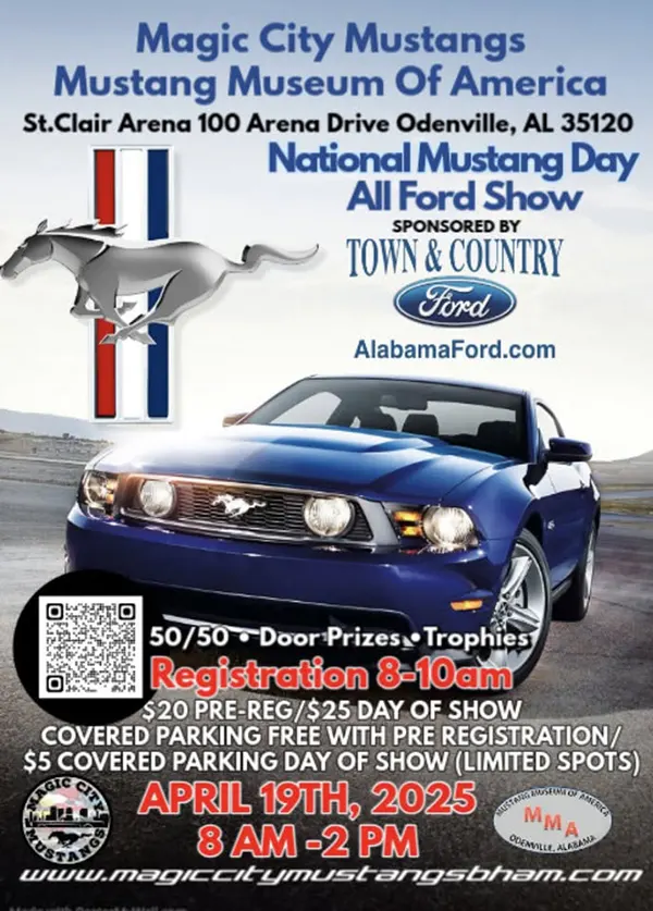 Mark your calendars for the Magic City Mustangs & Mustang Museum All Ford Show (All Ford Powered vehicles welcome) at the St. Clair Arena &